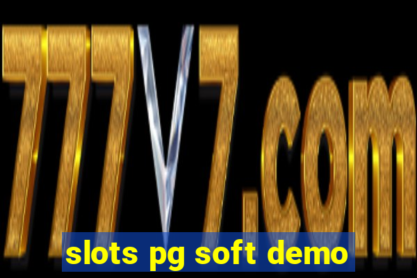 slots pg soft demo